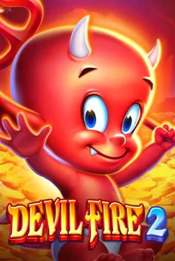 Devil Fire 2 игровой аппарат | Casino Vulkan играть бесплатно