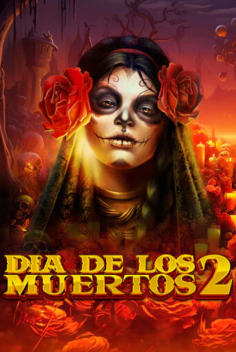 Dia de Los Muertos 2 игровой аппарат | Casino Vulkan играть бесплатно