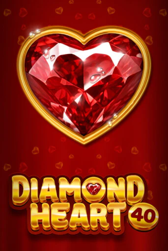 Diamond Heart 40 игровой аппарат | Casino Vulkan играть бесплатно