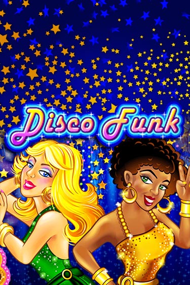 Disco Funk игровой аппарат | Casino Vulkan играть бесплатно