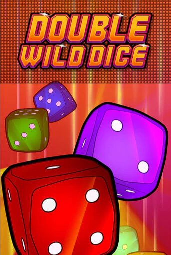 Double Wild Dice игровой аппарат | Casino Vulkan играть бесплатно