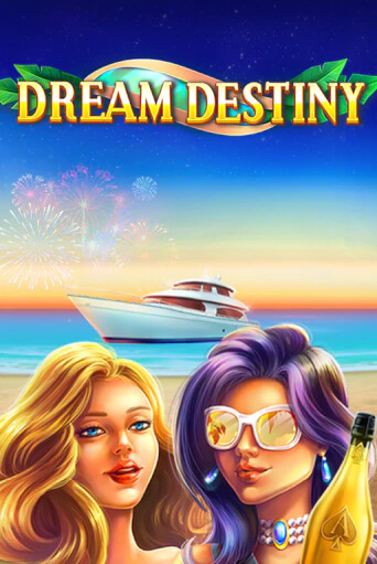 Dream Destiny игровой аппарат | Casino Vulkan играть бесплатно