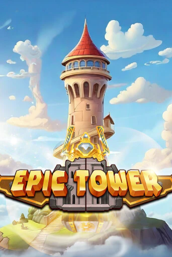 Epic Tower игровой аппарат | Casino Vulkan играть бесплатно