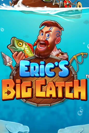 Eric’s Big Catch™ игровой аппарат | Casino Vulkan играть бесплатно