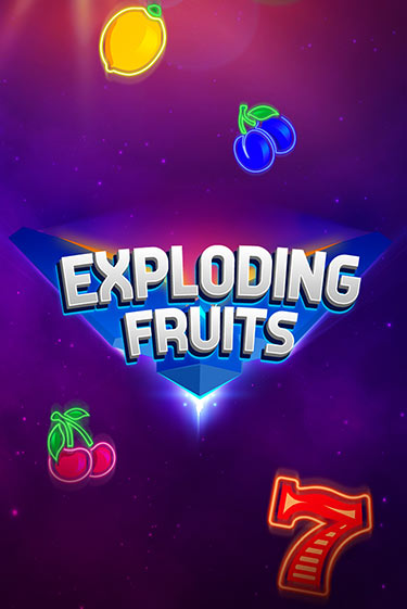 Exploding Fruits игровой аппарат | Casino Vulkan играть бесплатно
