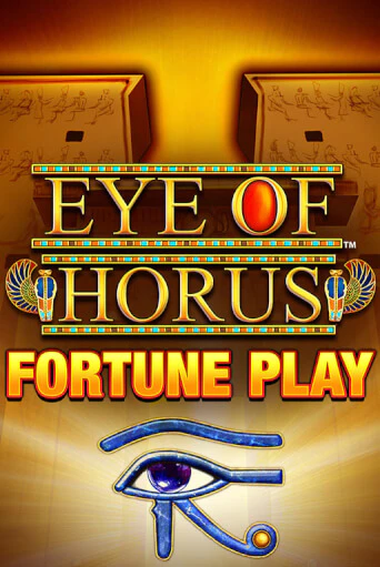Eye of Horus Fortune Play игровой аппарат | Casino Vulkan играть бесплатно
