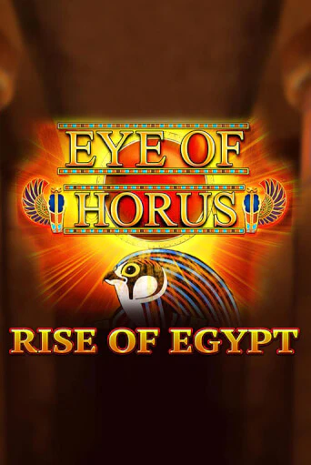 Eye of Horus Rise of Egypt игровой аппарат | Casino Vulkan играть бесплатно