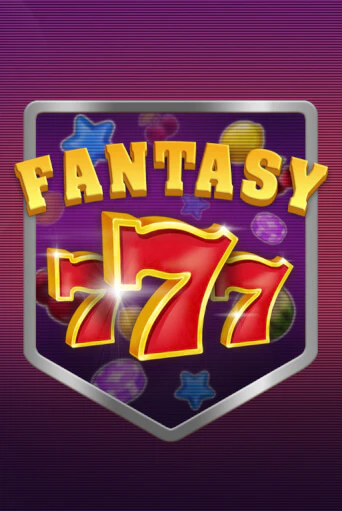 Fantasy 777 игровой аппарат | Casino Vulkan играть бесплатно