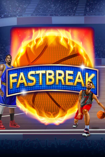 Fastbreak игровой аппарат | Casino Vulkan играть бесплатно