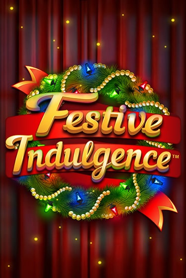 Festive Indulgence игровой аппарат | Casino Vulkan играть бесплатно