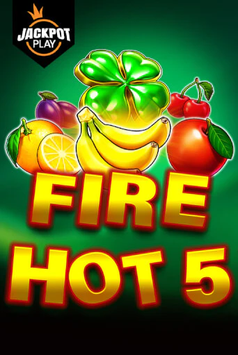 Fire Hot 5 Jackpot Play игровой аппарат | Casino Vulkan играть бесплатно