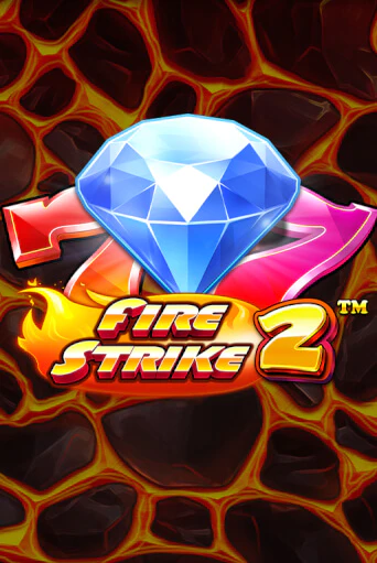 Fire Strike 2 игровой аппарат | Casino Vulkan играть бесплатно