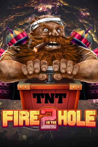 Fire in the Hole 2 игровой аппарат | Casino Vulkan играть бесплатно