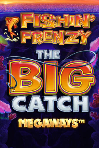 Fishin Frenzy Big Catch Megaways игровой аппарат | Casino Vulkan играть бесплатно