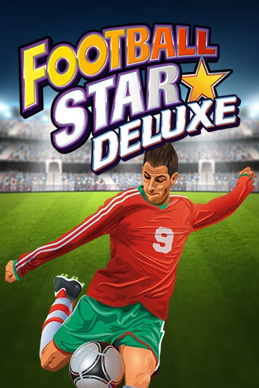 Football Star Deluxe игровой аппарат | Casino Vulkan играть бесплатно