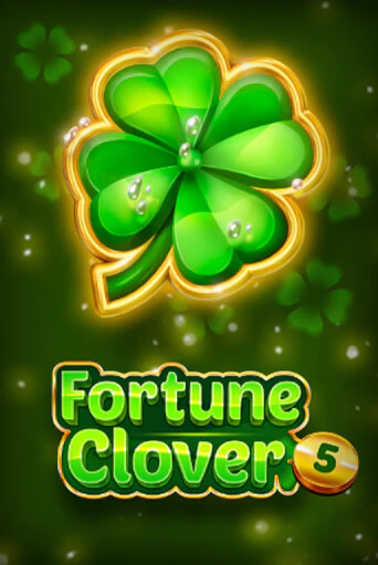 Fortune Clover 5 игровой аппарат | Casino Vulkan играть бесплатно