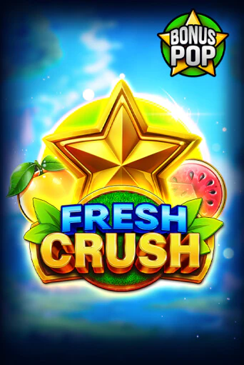 Fresh Crush игровой аппарат | Casino Vulkan играть бесплатно