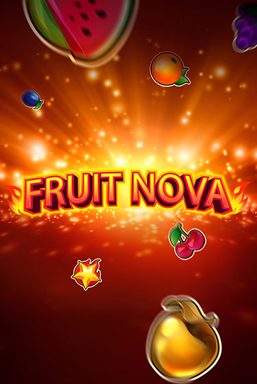 Fruit Nova игровой аппарат | Casino Vulkan играть бесплатно