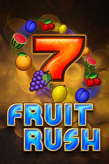 Fruit Rush игровой аппарат | Casino Vulkan играть бесплатно