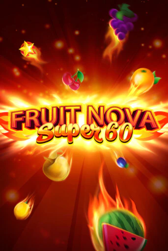Fruit Super Nova 60 игровой аппарат | Casino Vulkan играть бесплатно