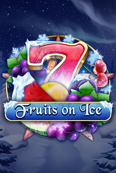 Fruits on Ice игровой аппарат | Casino Vulkan играть бесплатно