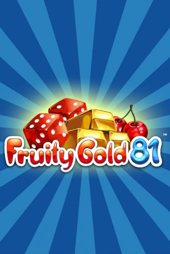 Fruity Gold 81 игровой аппарат | Casino Vulkan играть бесплатно