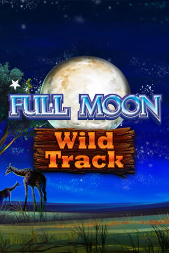 Full Moon: Wild Track игровой аппарат | Casino Vulkan играть бесплатно
