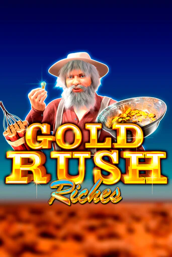 Gold Rush Riches игровой аппарат | Casino Vulkan играть бесплатно