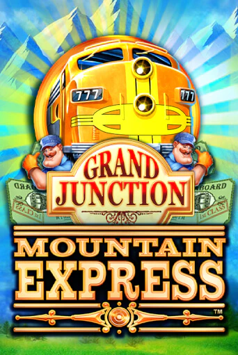 Grand Junction : Mountain Express игровой аппарат | Casino Vulkan играть бесплатно