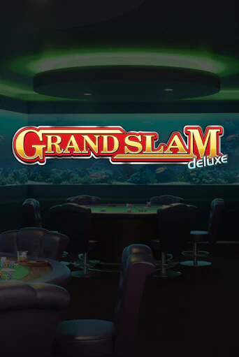 Grand Slam Deluxe игровой аппарат | Casino Vulkan играть бесплатно