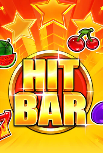 Hit Bar игровой аппарат | Casino Vulkan играть бесплатно