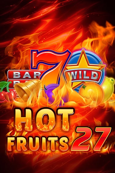 Hot Fruits 27 игровой аппарат | Casino Vulkan играть бесплатно