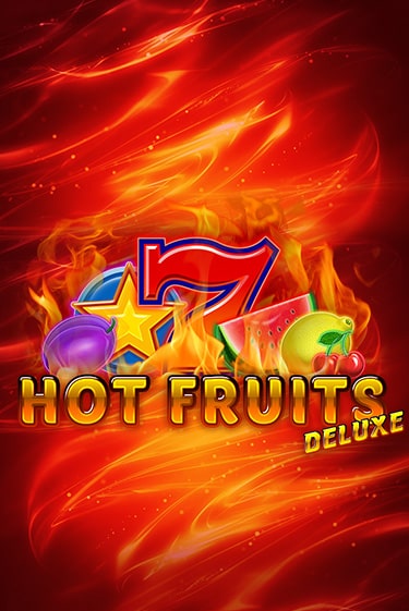 Hot Fruits Deluxe игровой аппарат | Casino Vulkan играть бесплатно