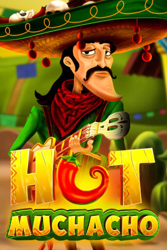 Hot Muchacho игровой аппарат | Casino Vulkan играть бесплатно