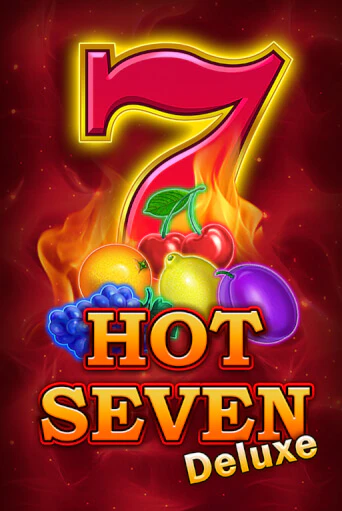 Hot Seven Deluxe игровой аппарат | Casino Vulkan играть бесплатно