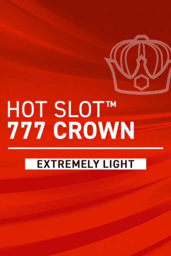 Hot Slot: 777 Crown Extremely Light игровой аппарат | Casino Vulkan играть бесплатно