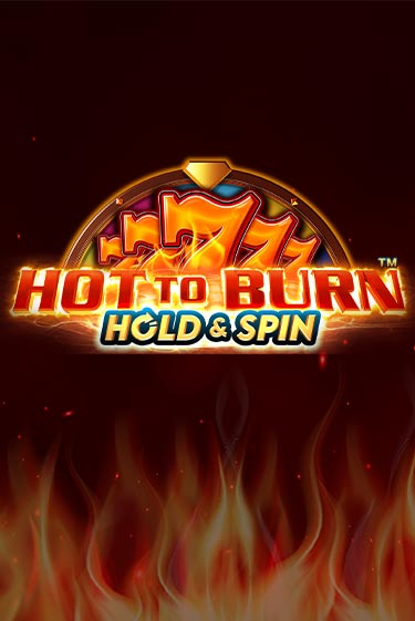Hot to Burn Hold and Spin игровой аппарат | Casino Vulkan играть бесплатно