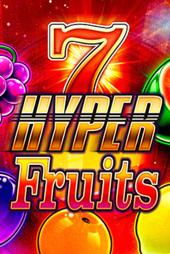 Hyper Fruits игровой аппарат | Casino Vulkan играть бесплатно