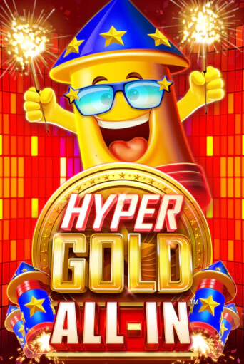 Hyper Gold All In игровой аппарат | Casino Vulkan играть бесплатно