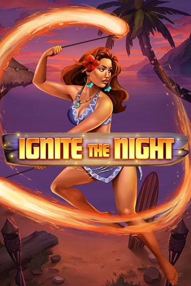 Ignite the Night игровой аппарат | Casino Vulkan играть бесплатно