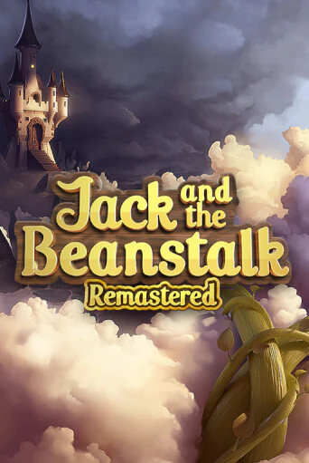 Jack and the Beanstalk Remastered игровой аппарат | Casino Vulkan играть бесплатно