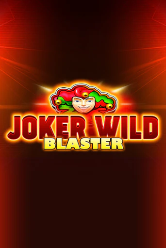 Joker Wild Blaster игровой аппарат | Casino Vulkan играть бесплатно