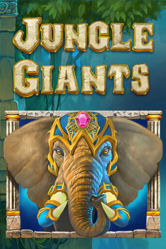 Jungle Giants игровой аппарат | Casino Vulkan играть бесплатно