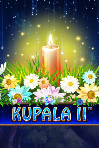 Kupala II игровой аппарат | Casino Vulkan играть бесплатно