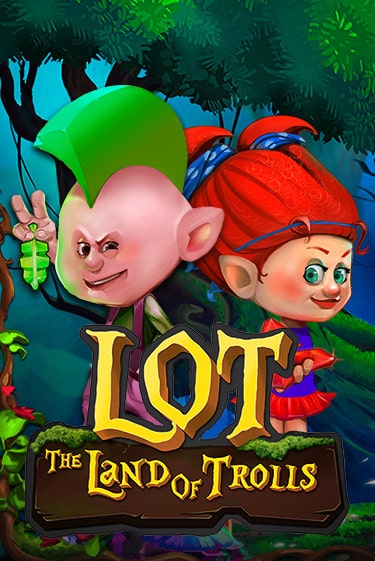 LOT Land Of Trolls игровой аппарат | Casino Vulkan играть бесплатно