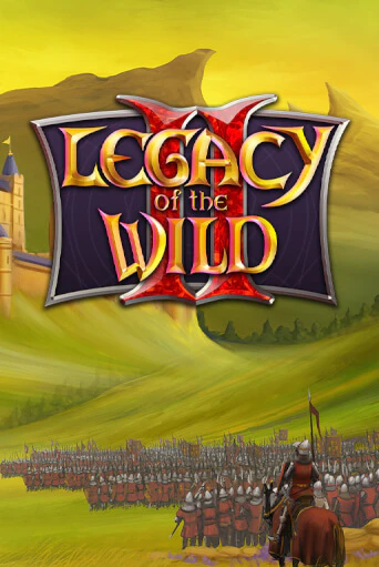 Legacy of the Wilds 2 игровой аппарат | Casino Vulkan играть бесплатно