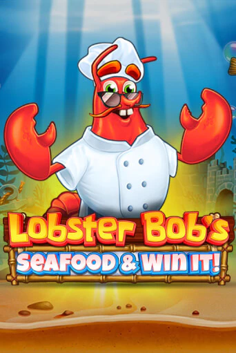 Lobster Bob's Sea Food and Win It игровой аппарат | Casino Vulkan играть бесплатно