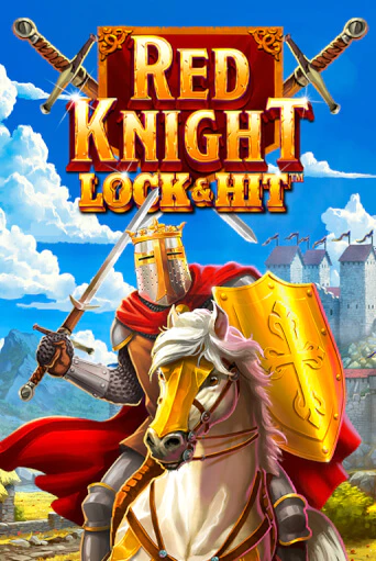 Lock & Hit: Red Knight игровой аппарат | Casino Vulkan играть бесплатно