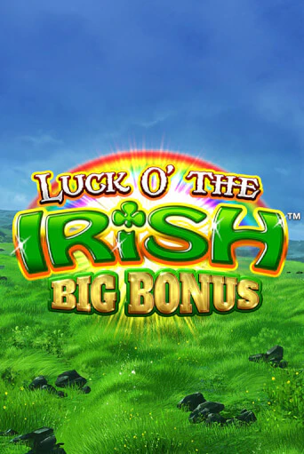 Luck O' the Irish Big Bonus игровой аппарат | Casino Vulkan играть бесплатно