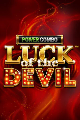 Luck of the Devil: POWER COMBO™ игровой аппарат | Casino Vulkan играть бесплатно